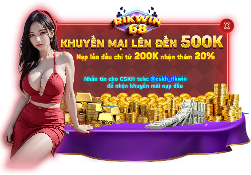 Top những chương trình khuyến mãi rikwin68 dành cho anh em thành viên 